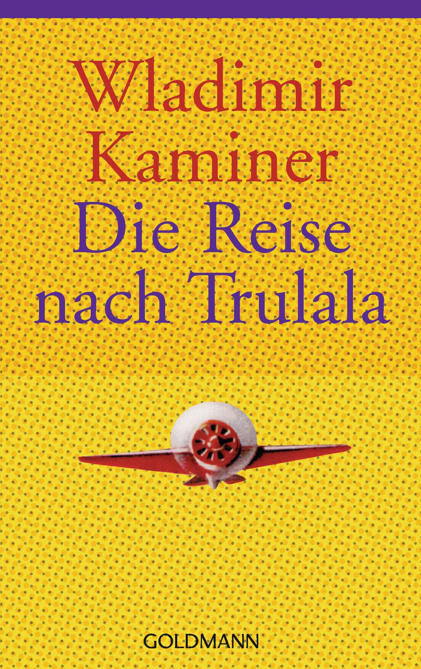 Die Reise nach Trulala