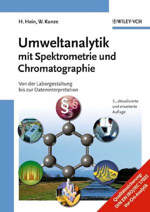 Umweltanalytik mit Spektrometrie und Chromatographie