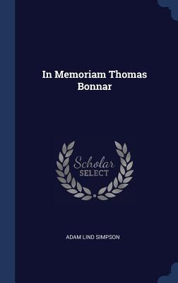 In Memoriam Thomas Bonnar