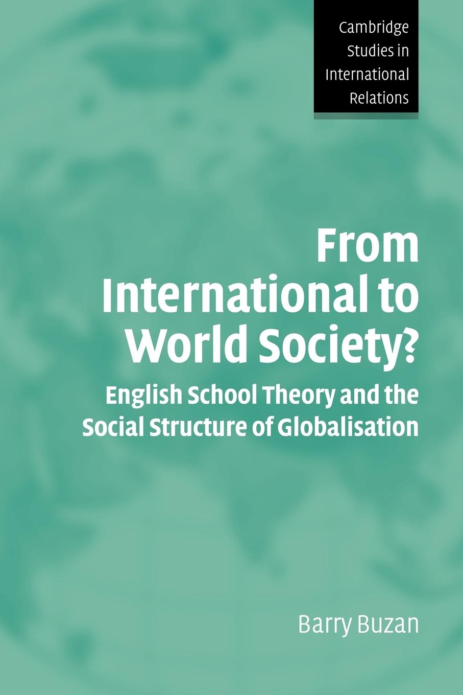 From International to World Society?