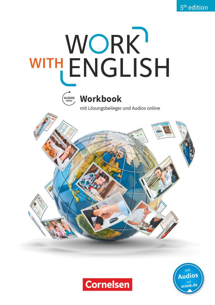 Work with English - 5th Edition - Allgemeine Ausgabe / A2-B1+ - Workbook