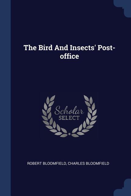 The Bird And Insects' Post-office