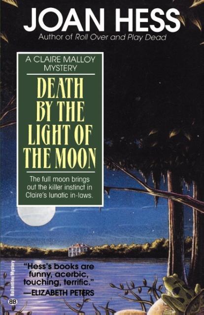 Death by the Light of the Moon