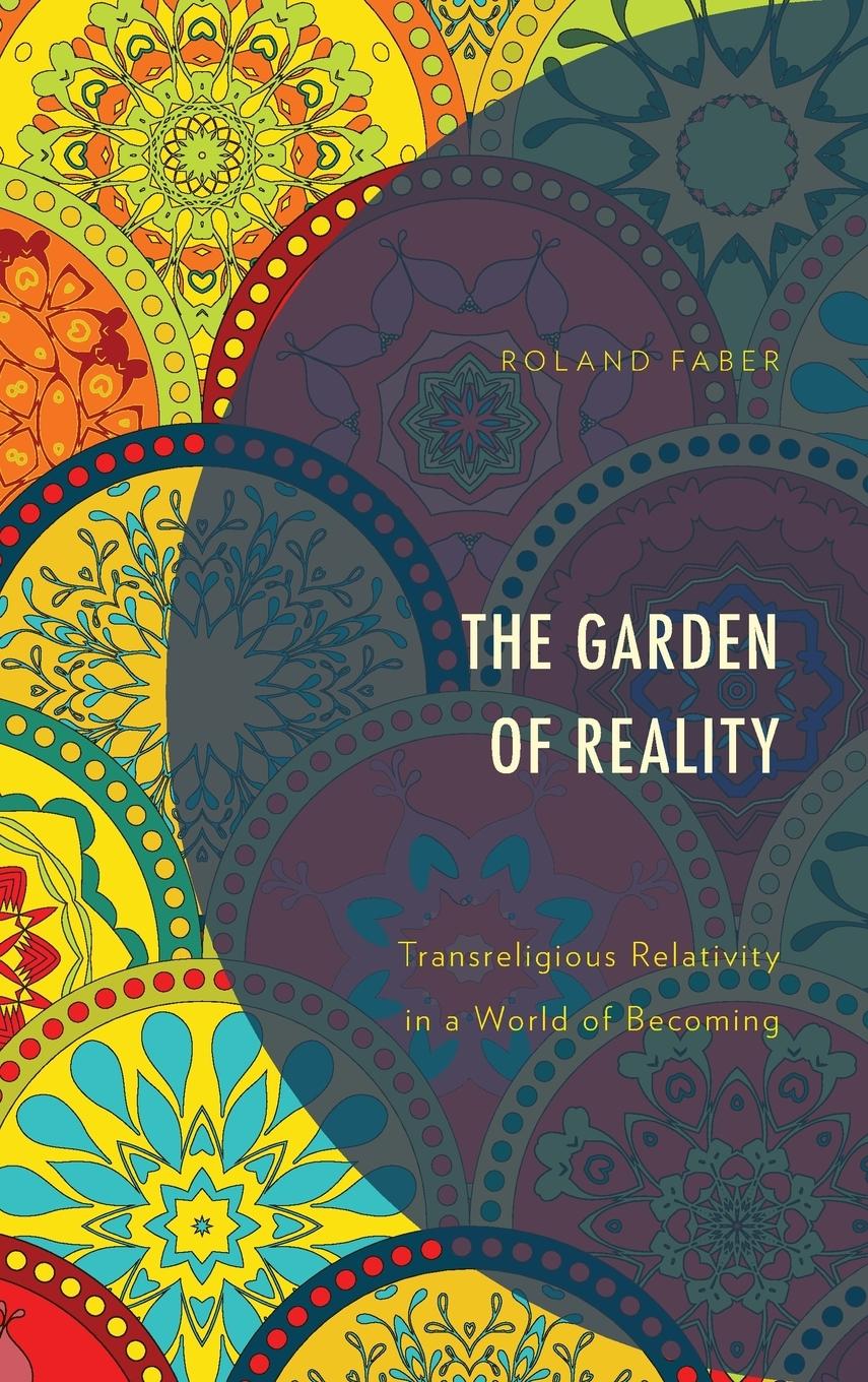 The Garden of Reality