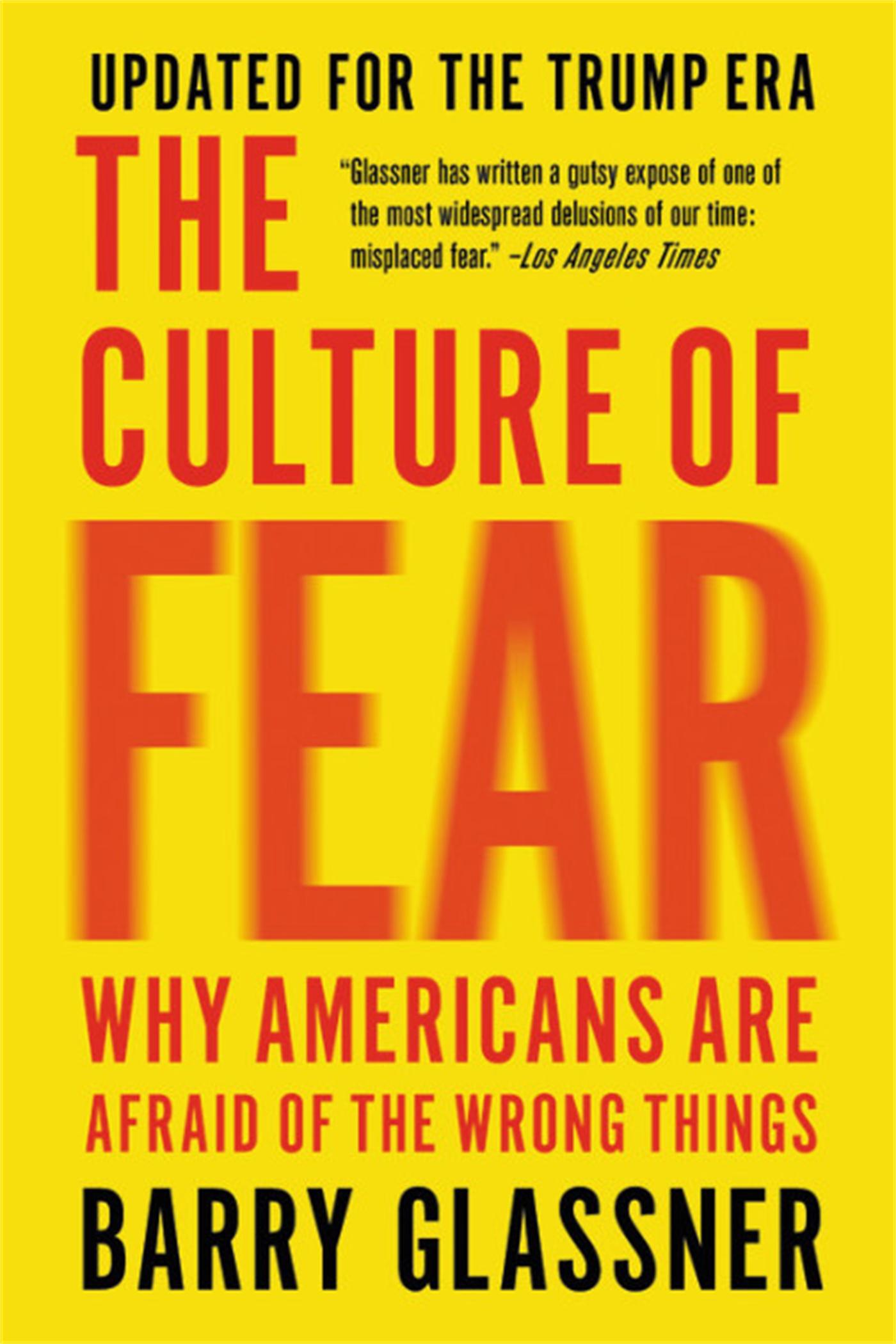 The Culture of Fear