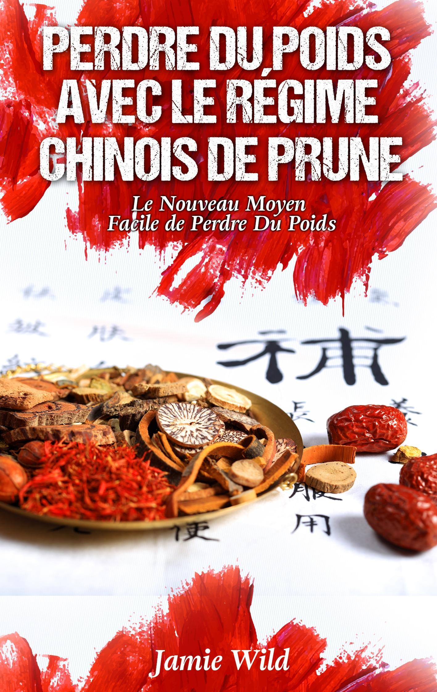 Perdre du Poids Avec le Régime Chinois de Prune