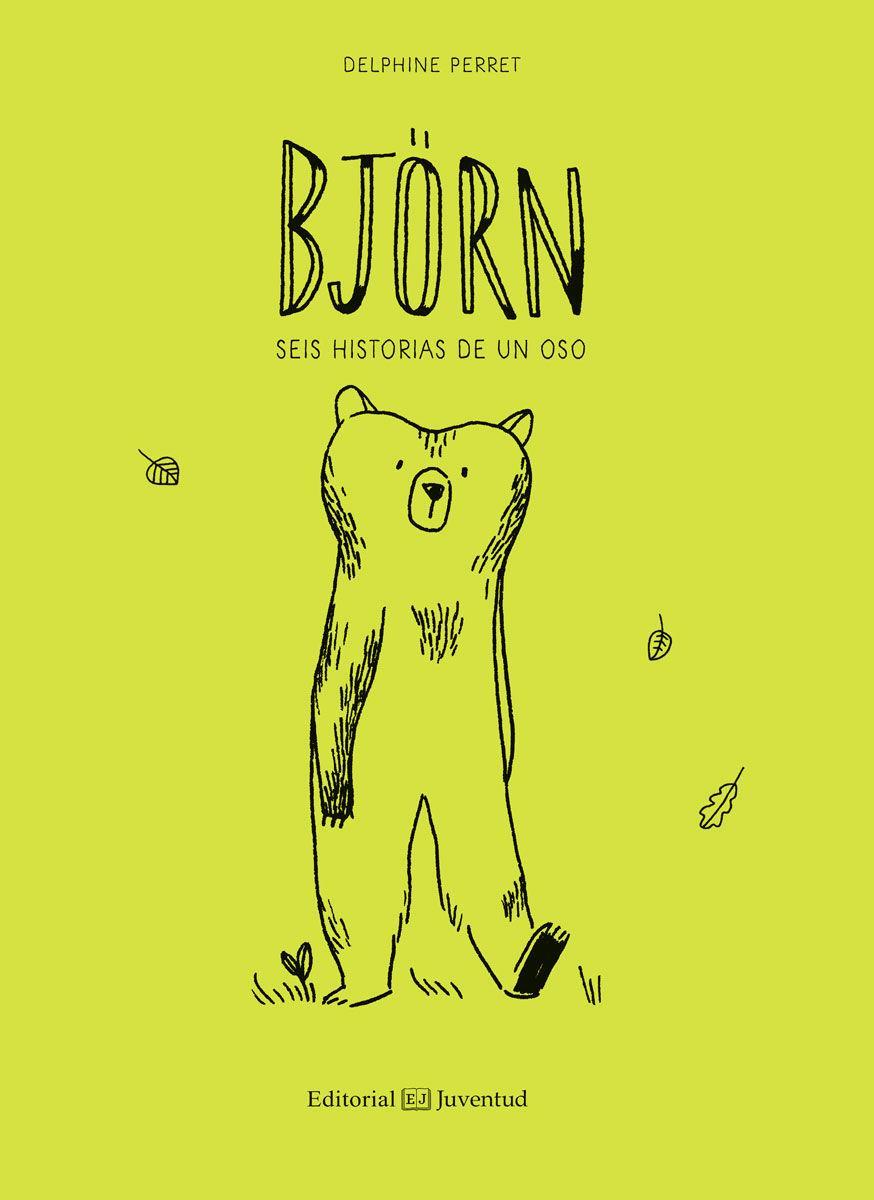 Björn : Seis historias de un oso