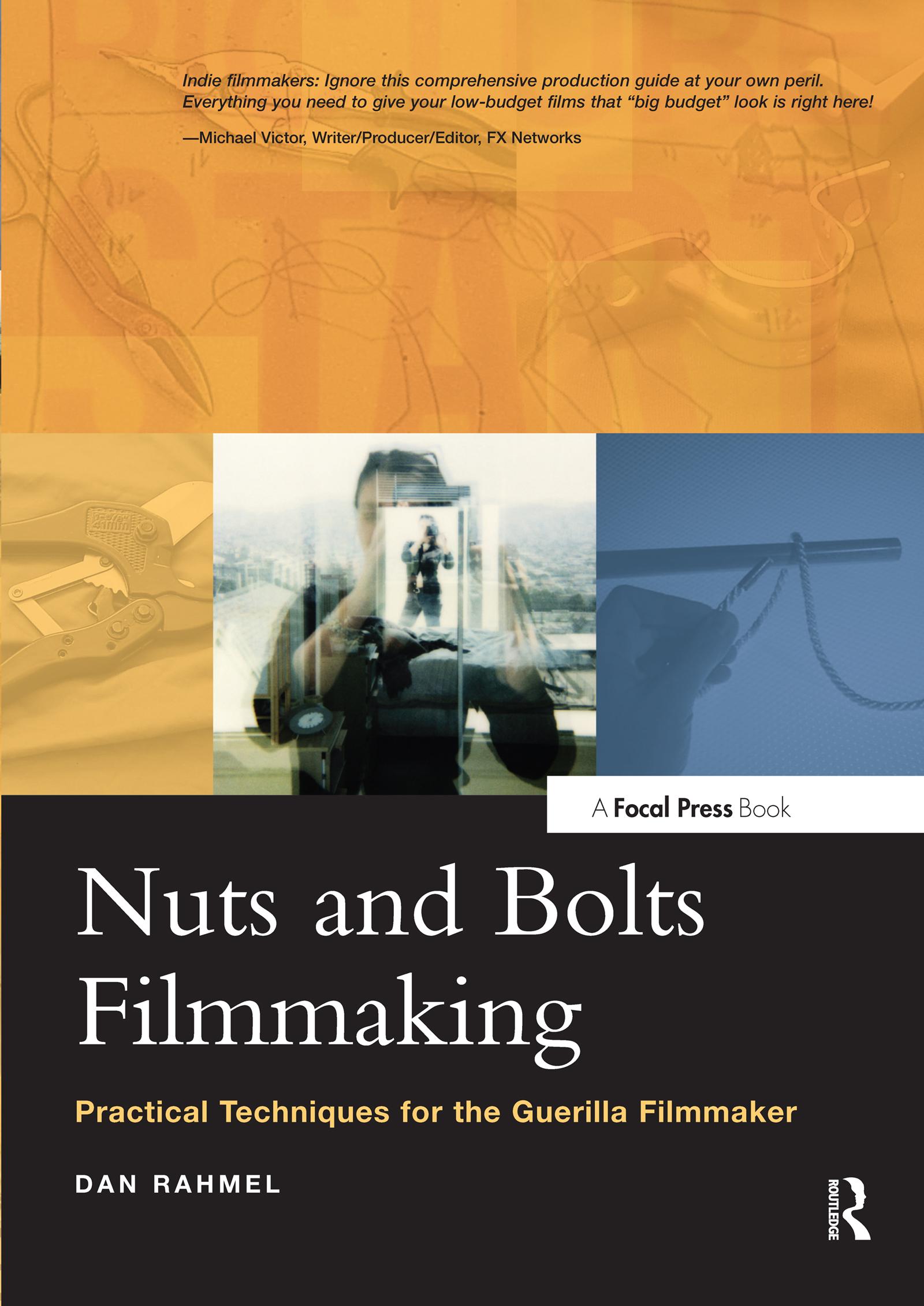 Nuts and Bolts Filmmaking