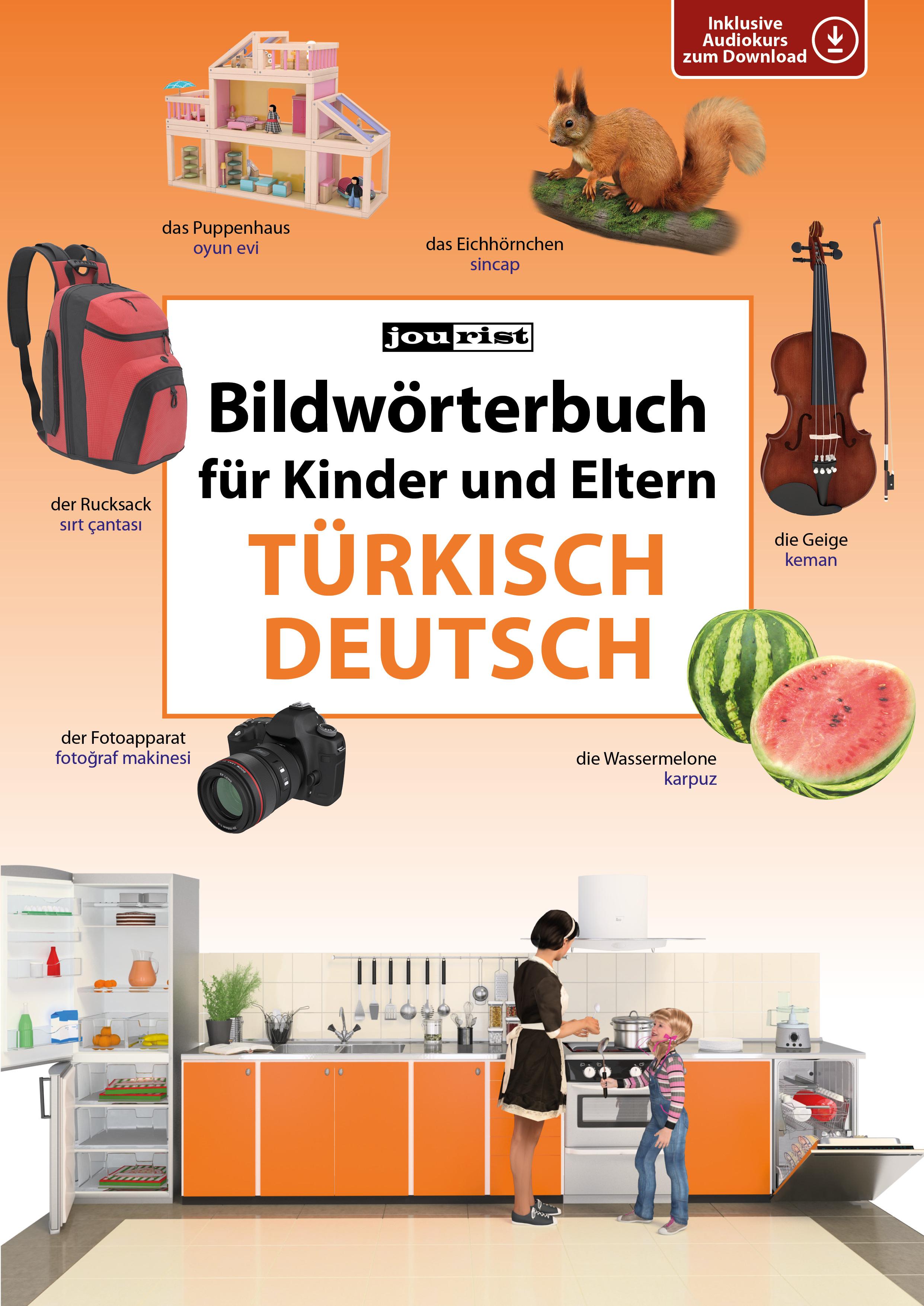 Bildwörterbuch für Kinder und Eltern Türkisch-Deutsch