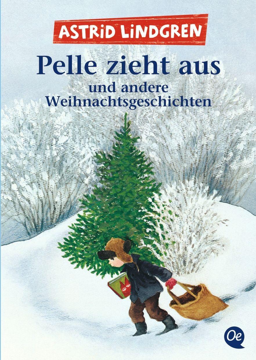 Pelle zieht aus und andere Weihnachtsgeschichten