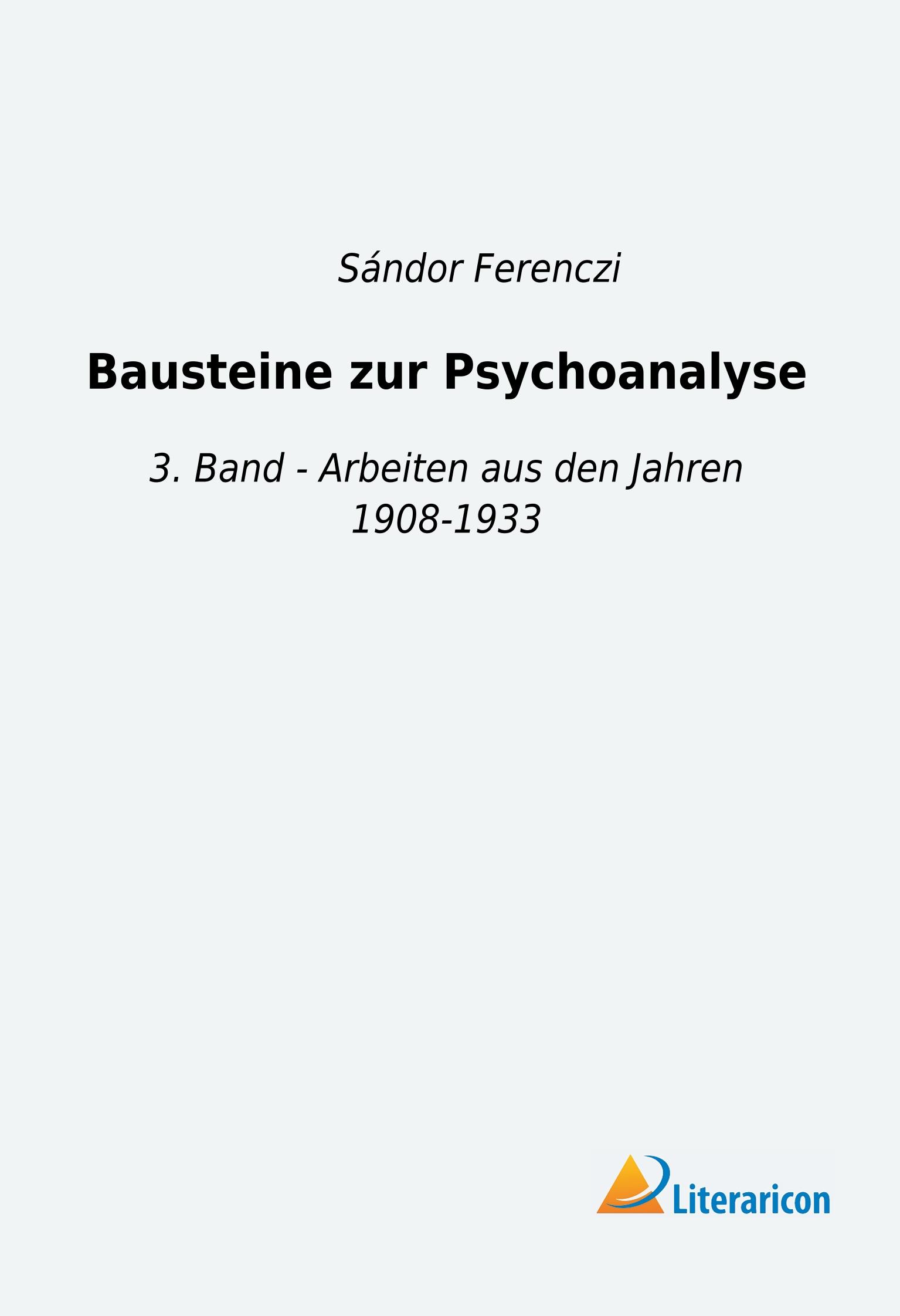 Bausteine zur Psychoanalyse