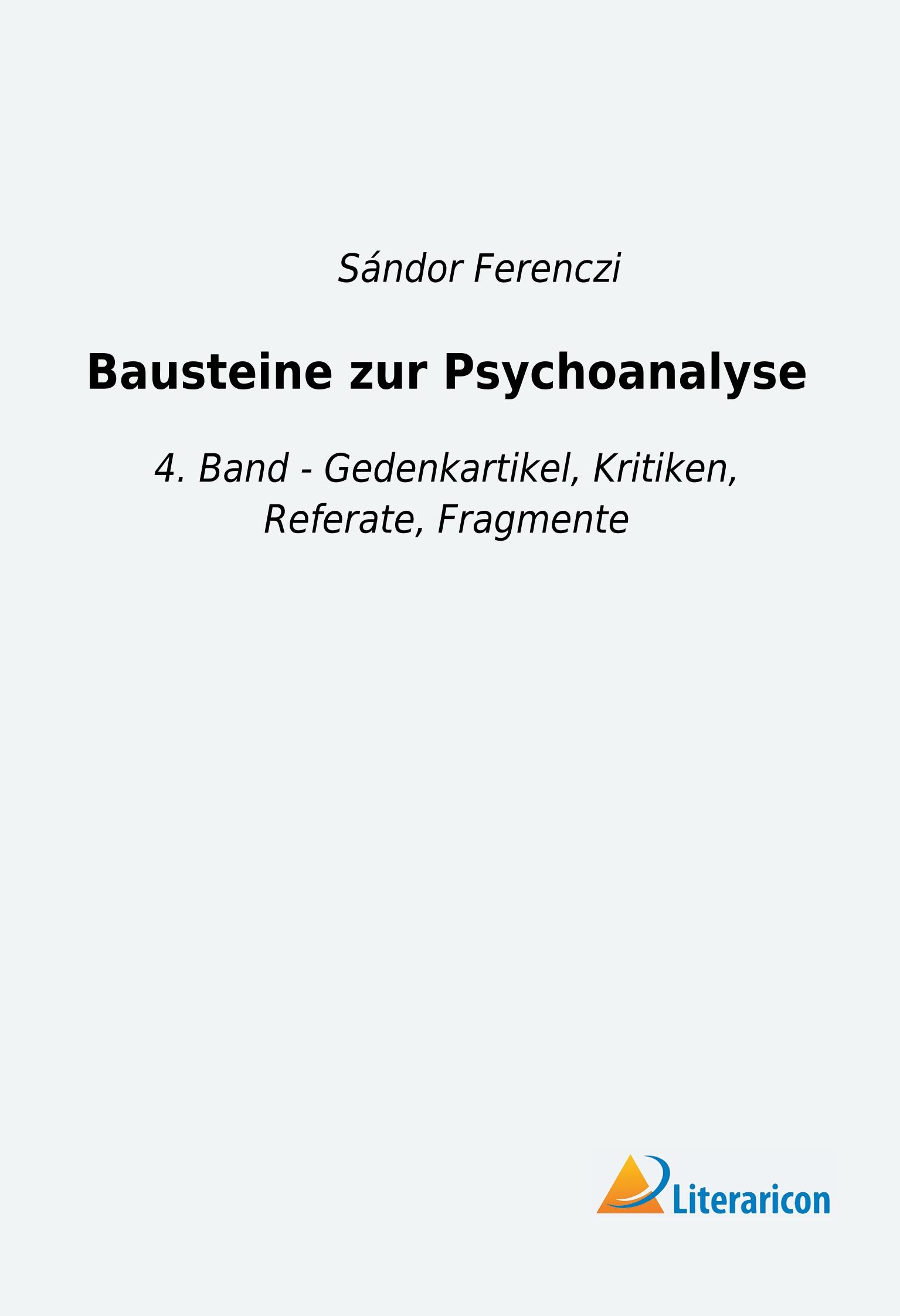 Bausteine zur Psychoanalyse