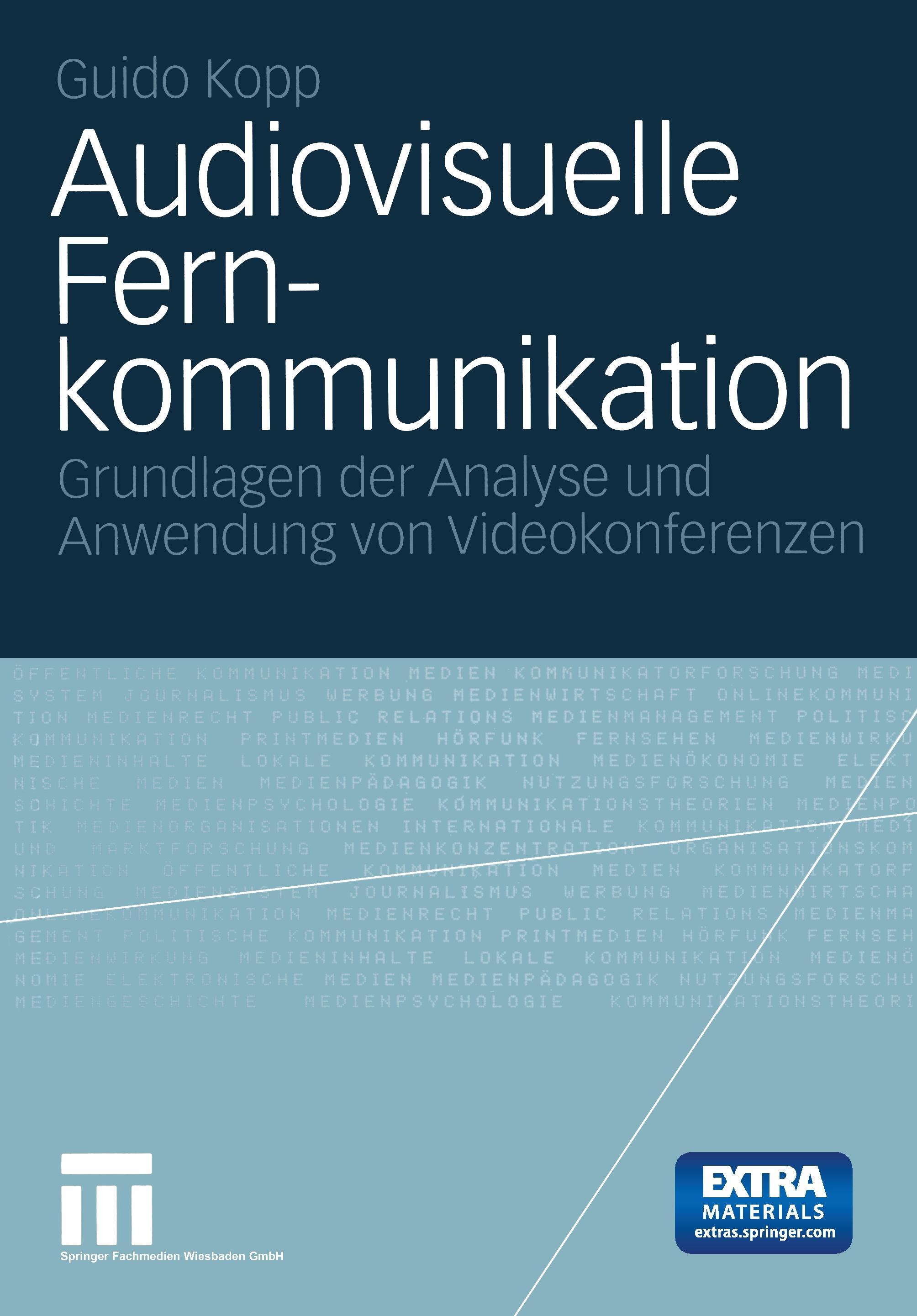 Audiovisuelle Fernkommunikation