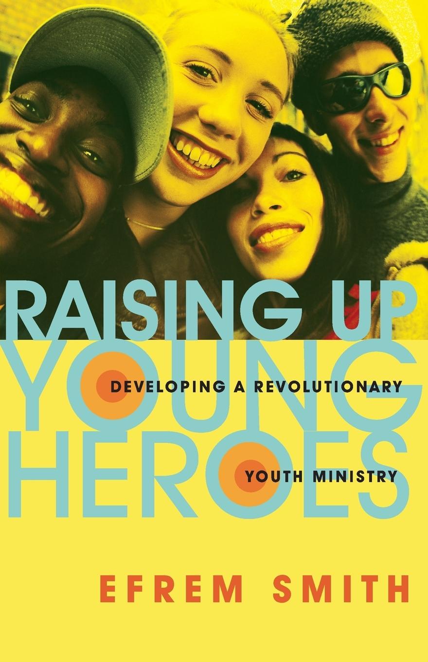 Raising Up Young Heroes