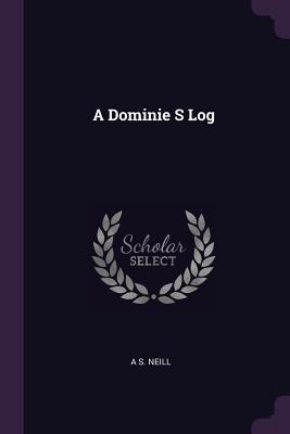 A Dominie S Log