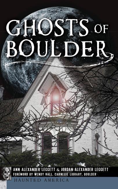 Ghosts of Boulder