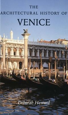 The Architectural History of Venice