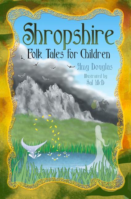 Shropshire Folk Tales for Children