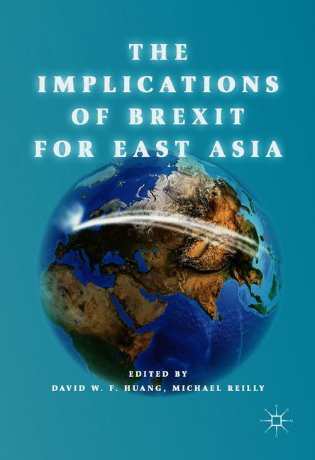 The Implications of Brexit for East Asia