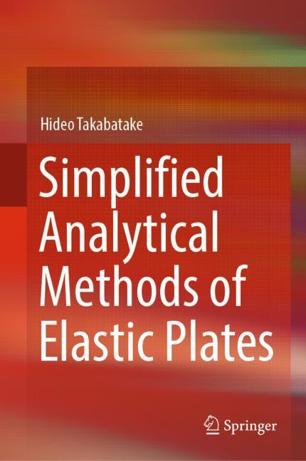 Simplified Analytical Methods of Elastic Plates