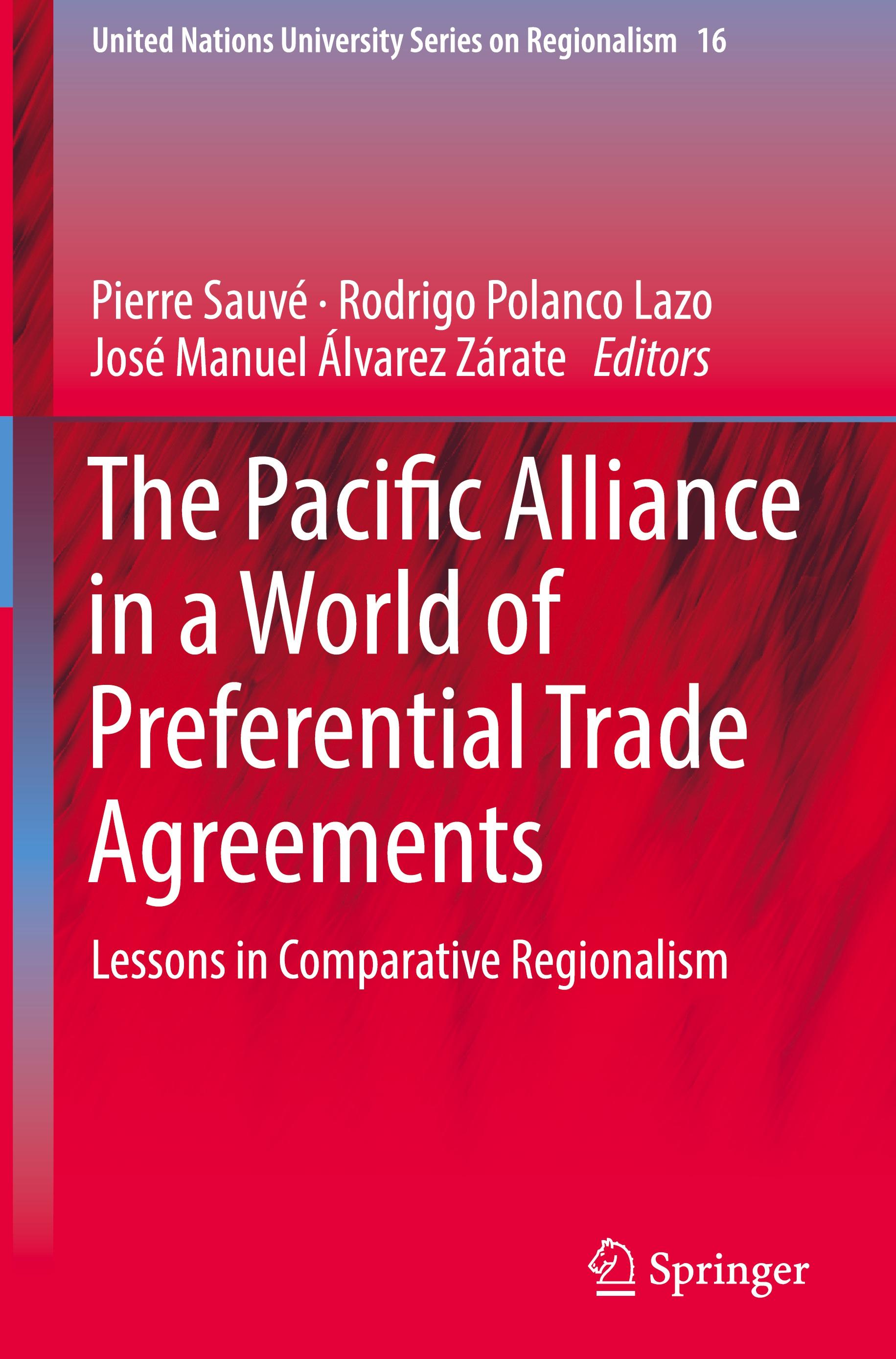 The Pacific Alliance in a World of Preferential Trade Agreements