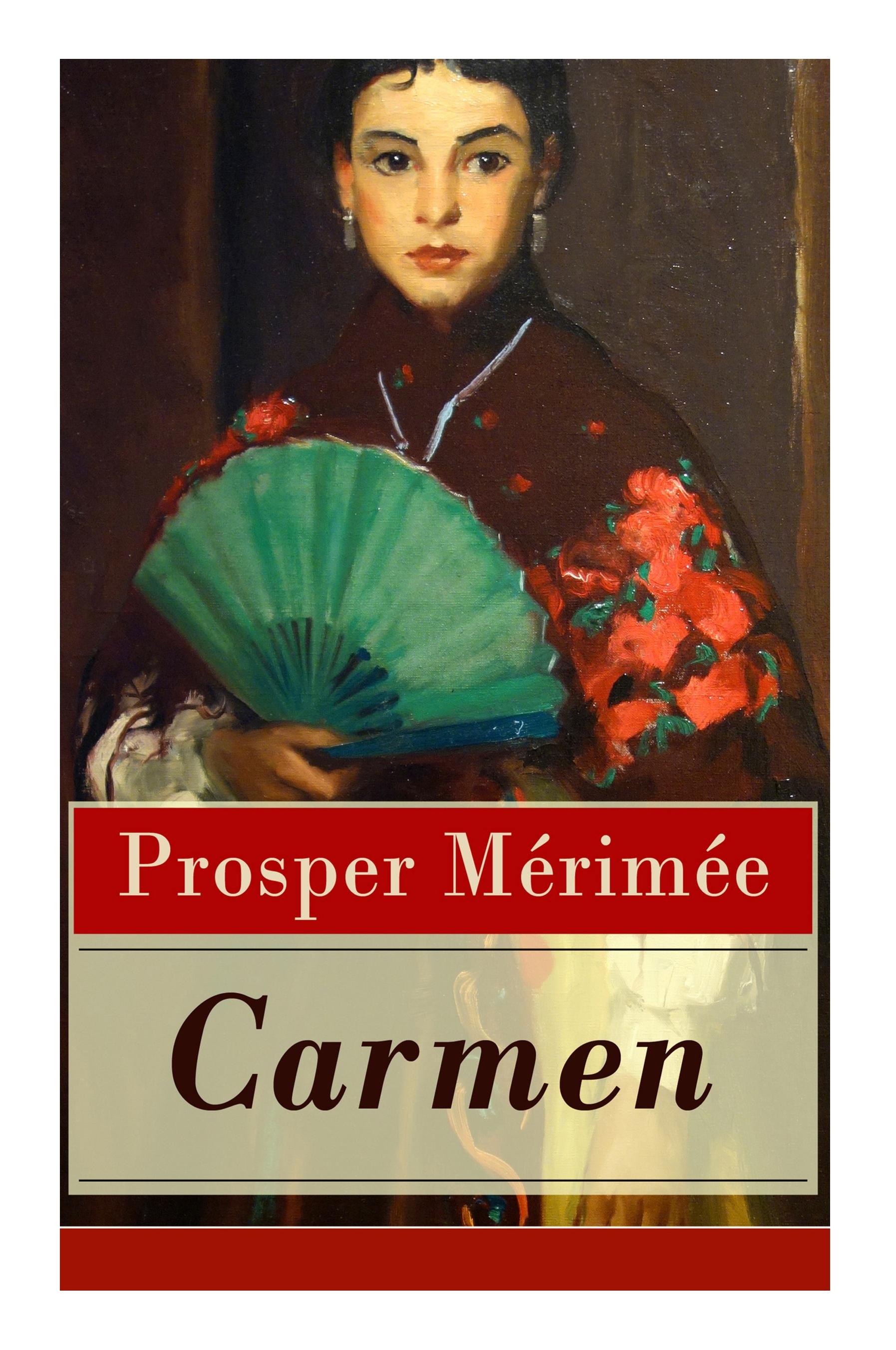 Carmen (Vollständige Deutsche Ausgabe)