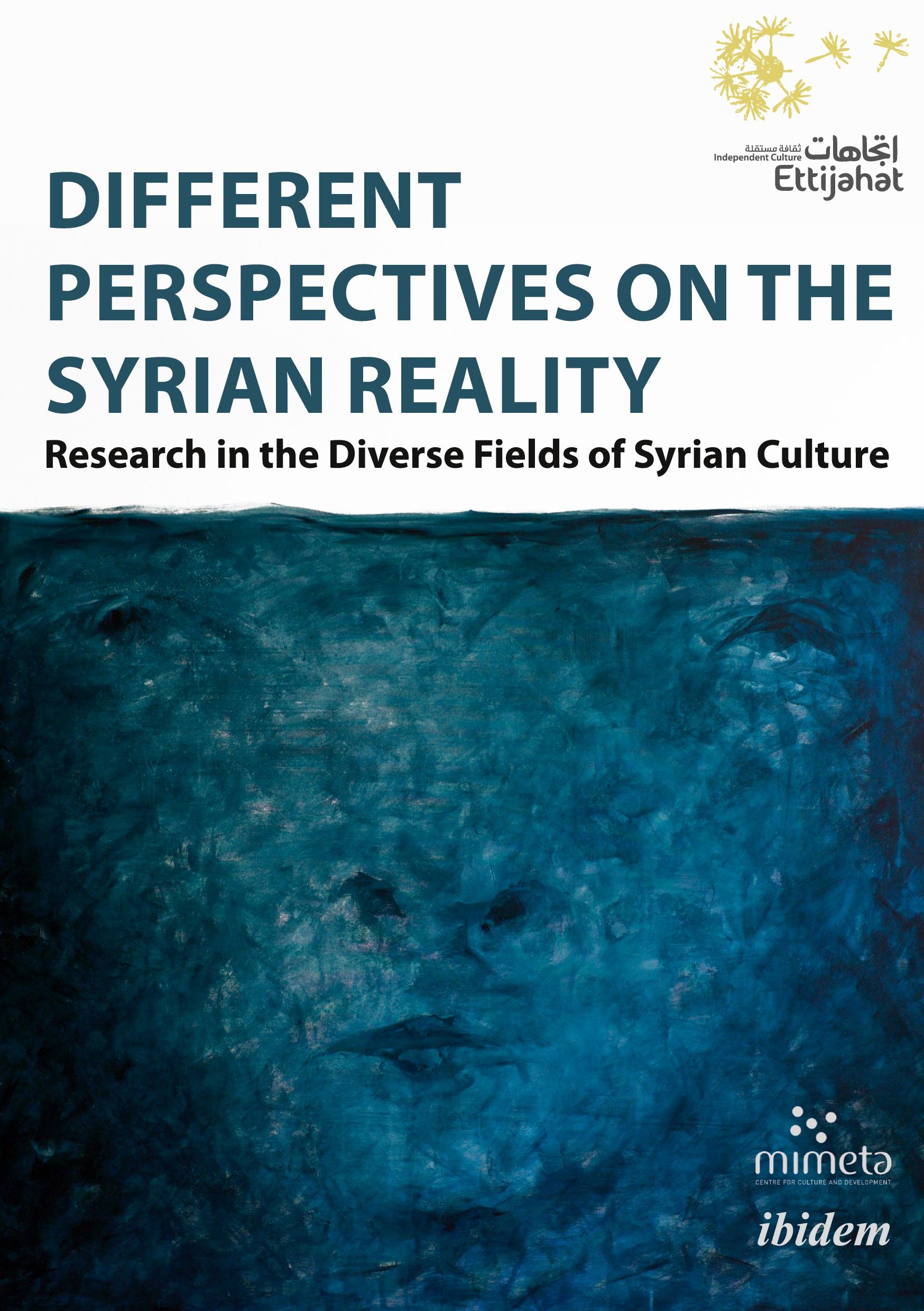 Different Perspectives on the Syrian Reality