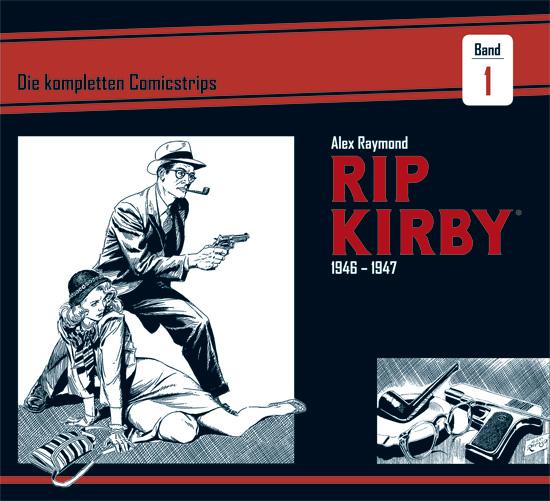 Rip Kirby: Die kompletten Comicstrips / Band 1 1946 - 1947