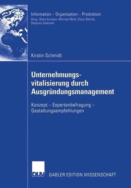 Unternehmungsvitalisierung durch Ausgründungsmanagement