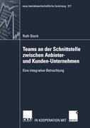 Teams an der Schnittstelle zwischen Anbieter- und Kunden-Unternehmen