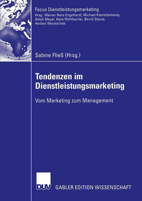 Tendenzen im Dienstleistungsmarketing