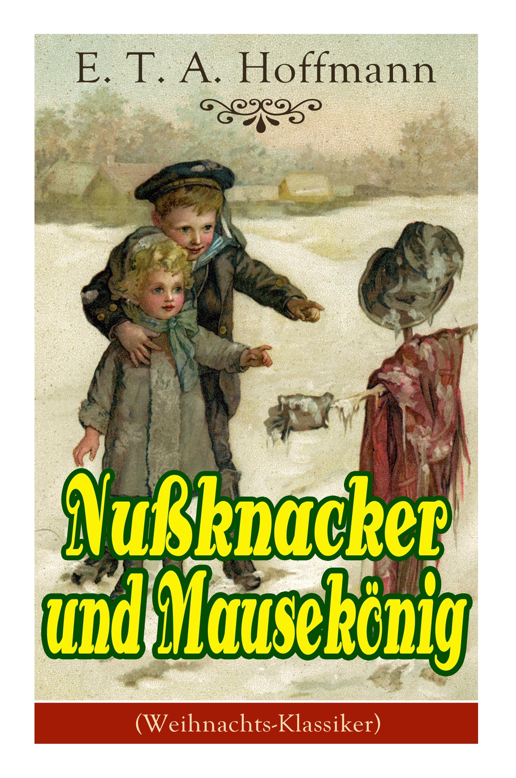 Nußknacker und Mausekönig (Weihnachts-Klassiker)