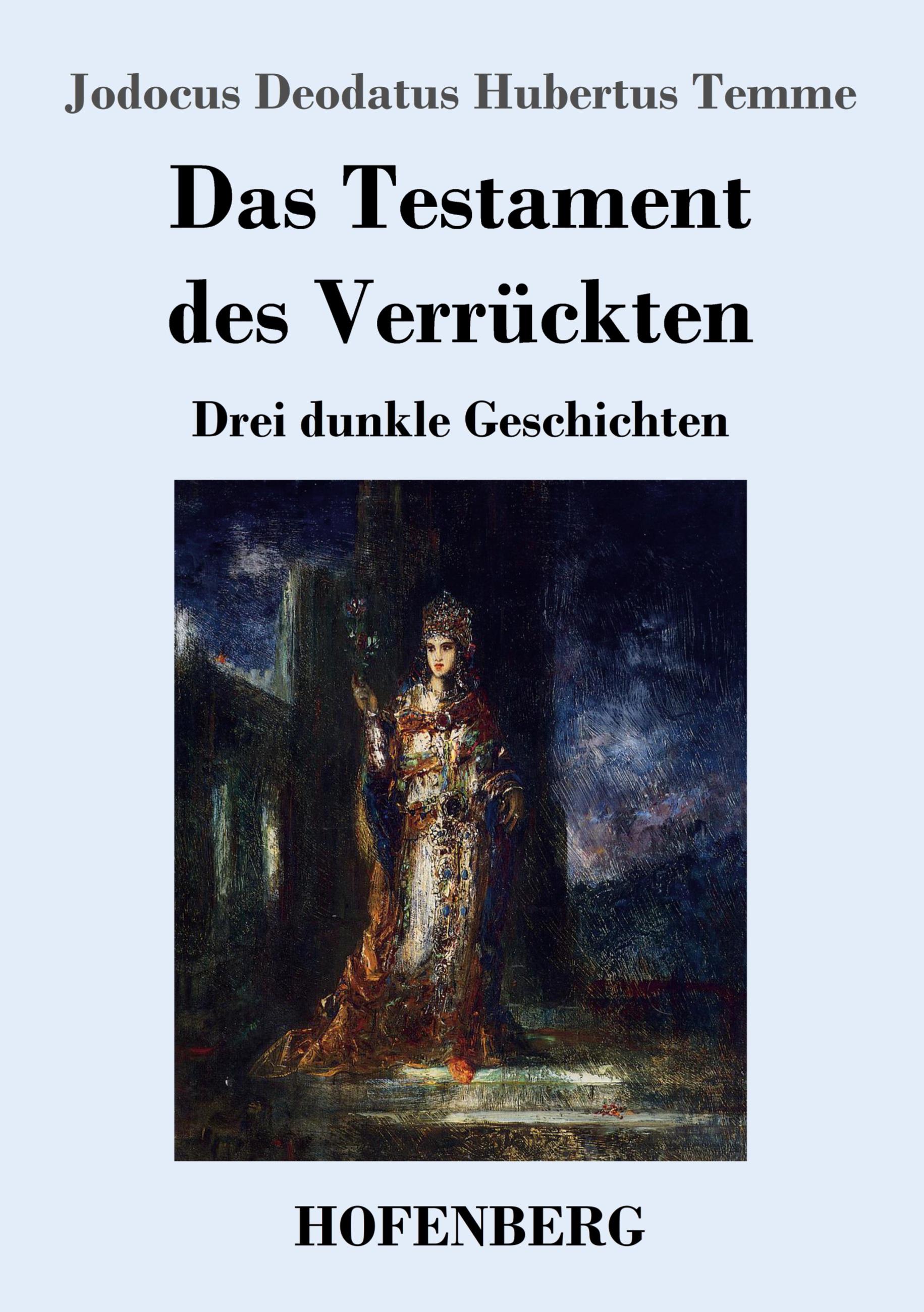 Das Testament des Verrückten