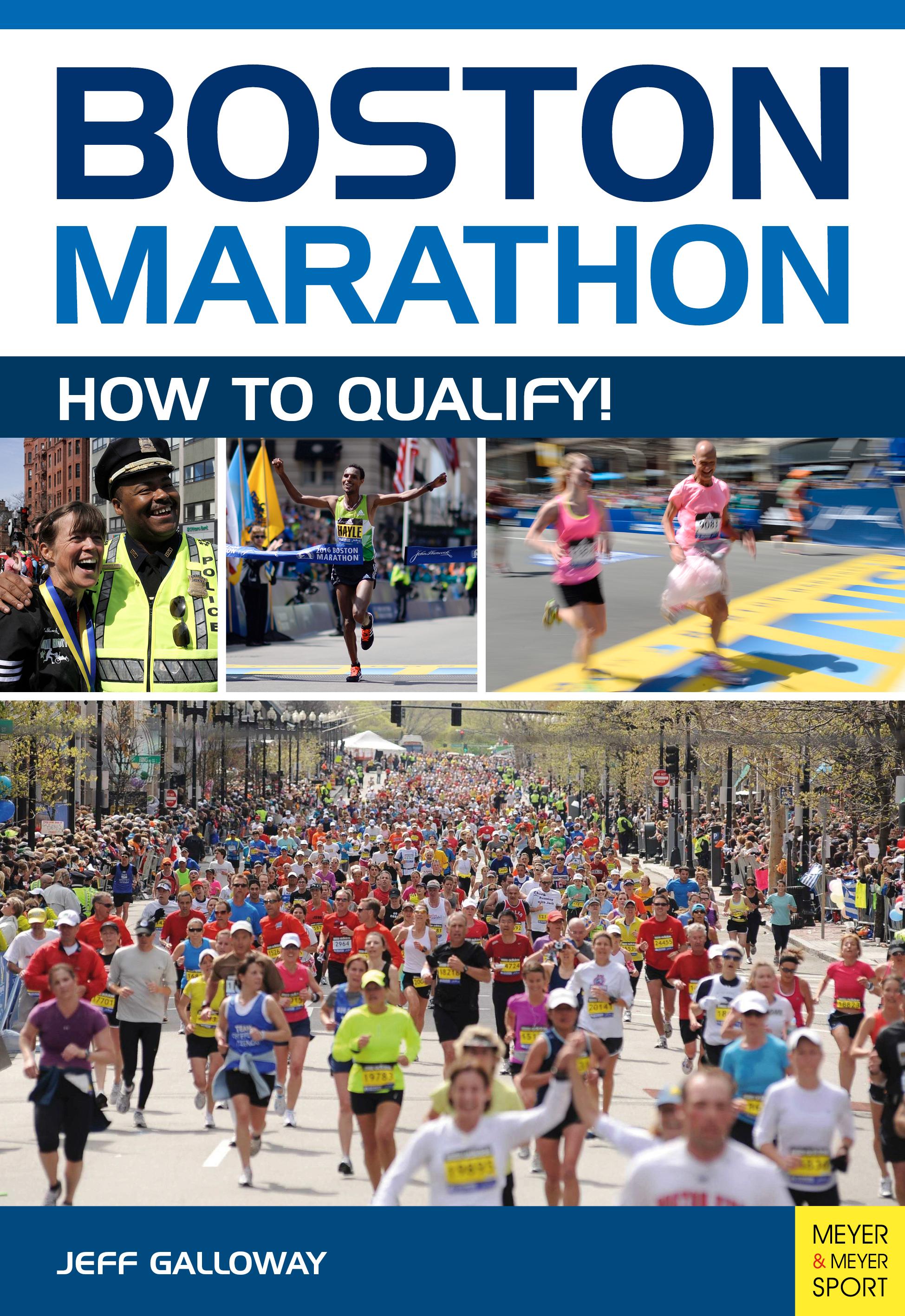 Boston Marathon: How to Qualify