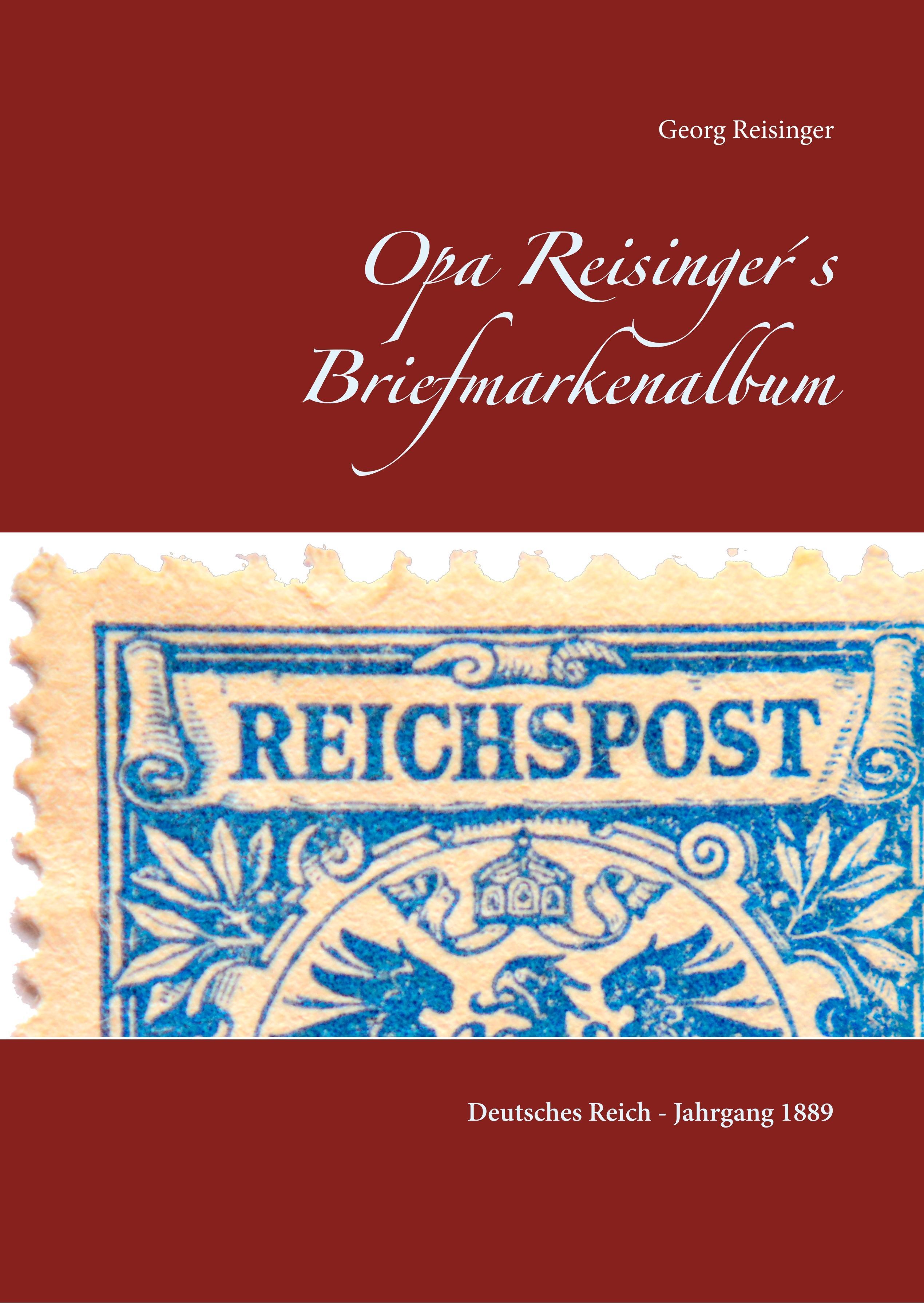 Opa Reisinger´s Briefmarkenalbum