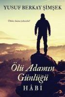 Ölü Adamin Günlügü Habi