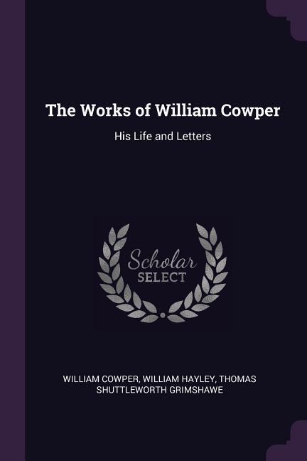 The Works of William Cowper