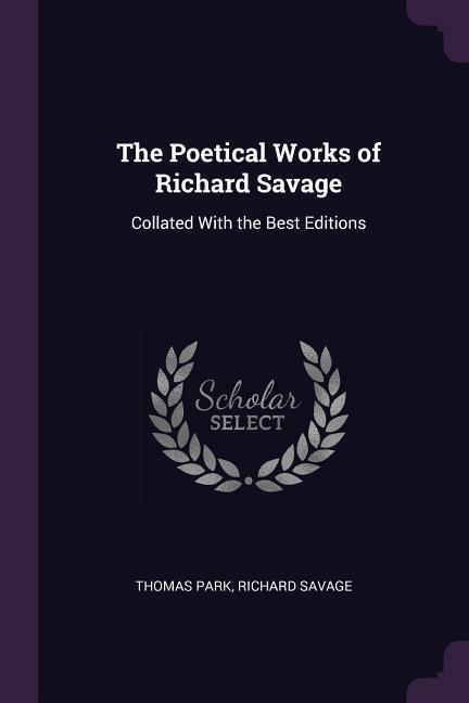 The Poetical Works of Richard Savage