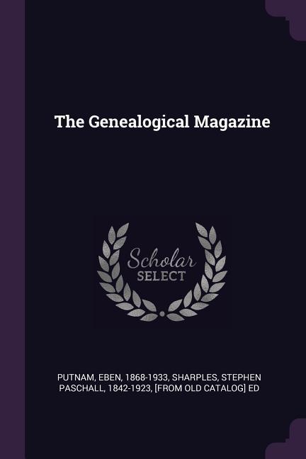 The Genealogical Magazine