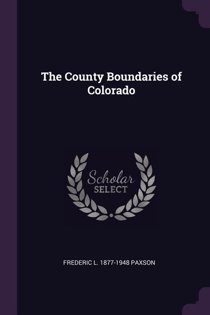 The County Boundaries of Colorado