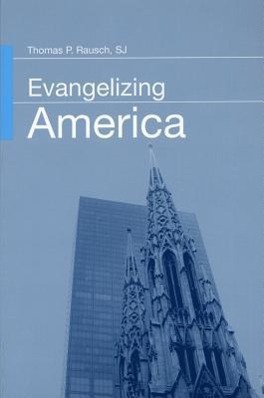 Evangelizing America