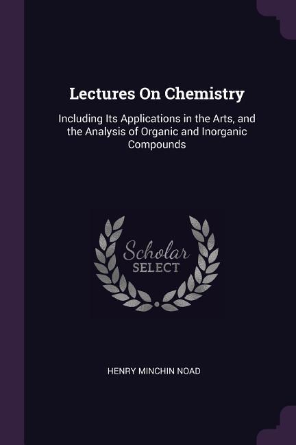 Lectures On Chemistry