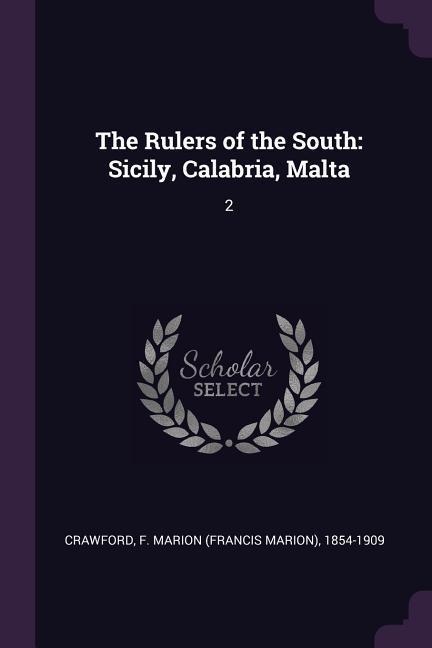 The Rulers of the South