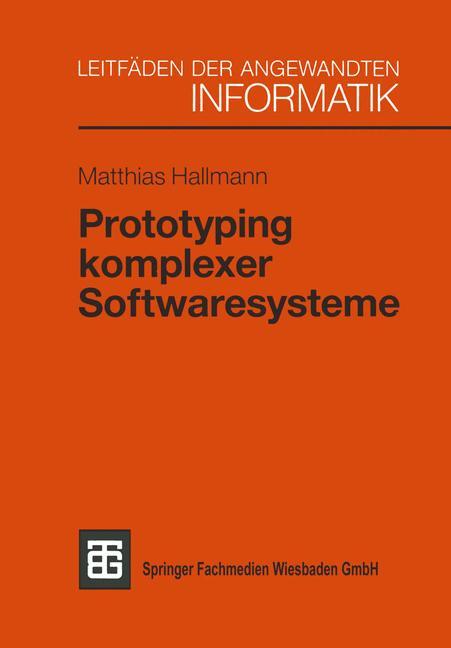 Prototyping komplexer Softwaresysteme