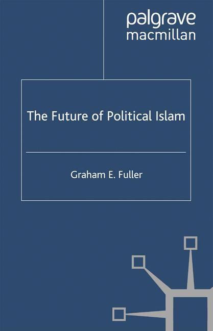 The Future of Political Islam