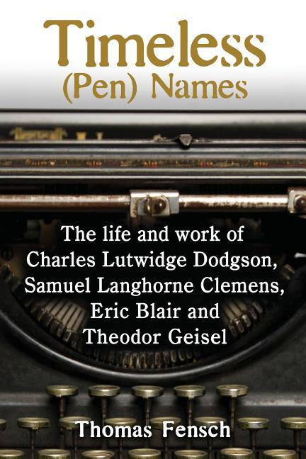 Timeless (Pen) Names