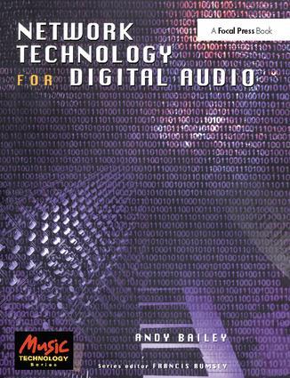 Network Technology for Digital Audio