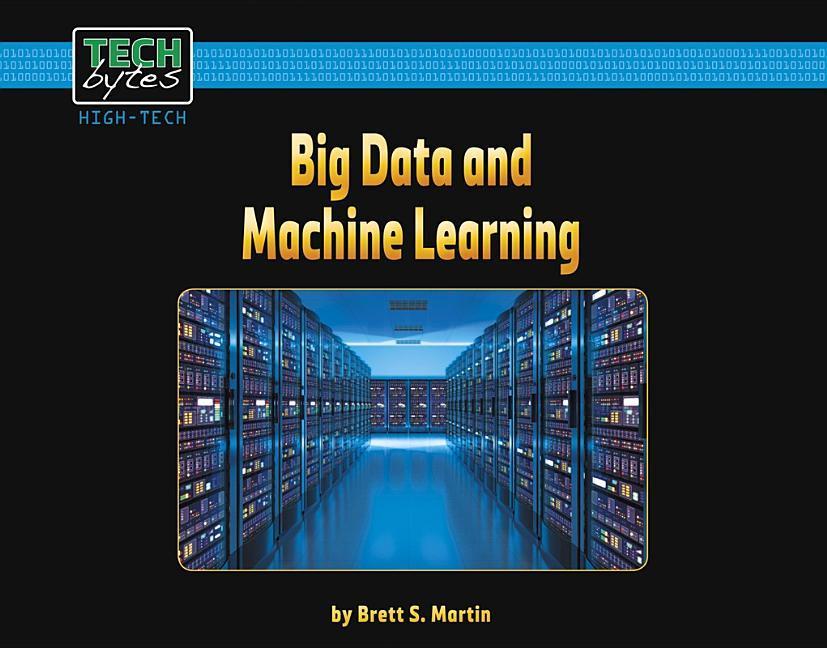 Big Data and Machine Learning