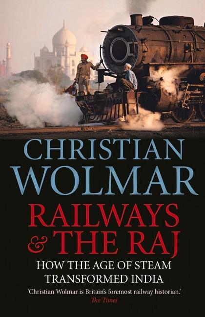 Railways and The Raj