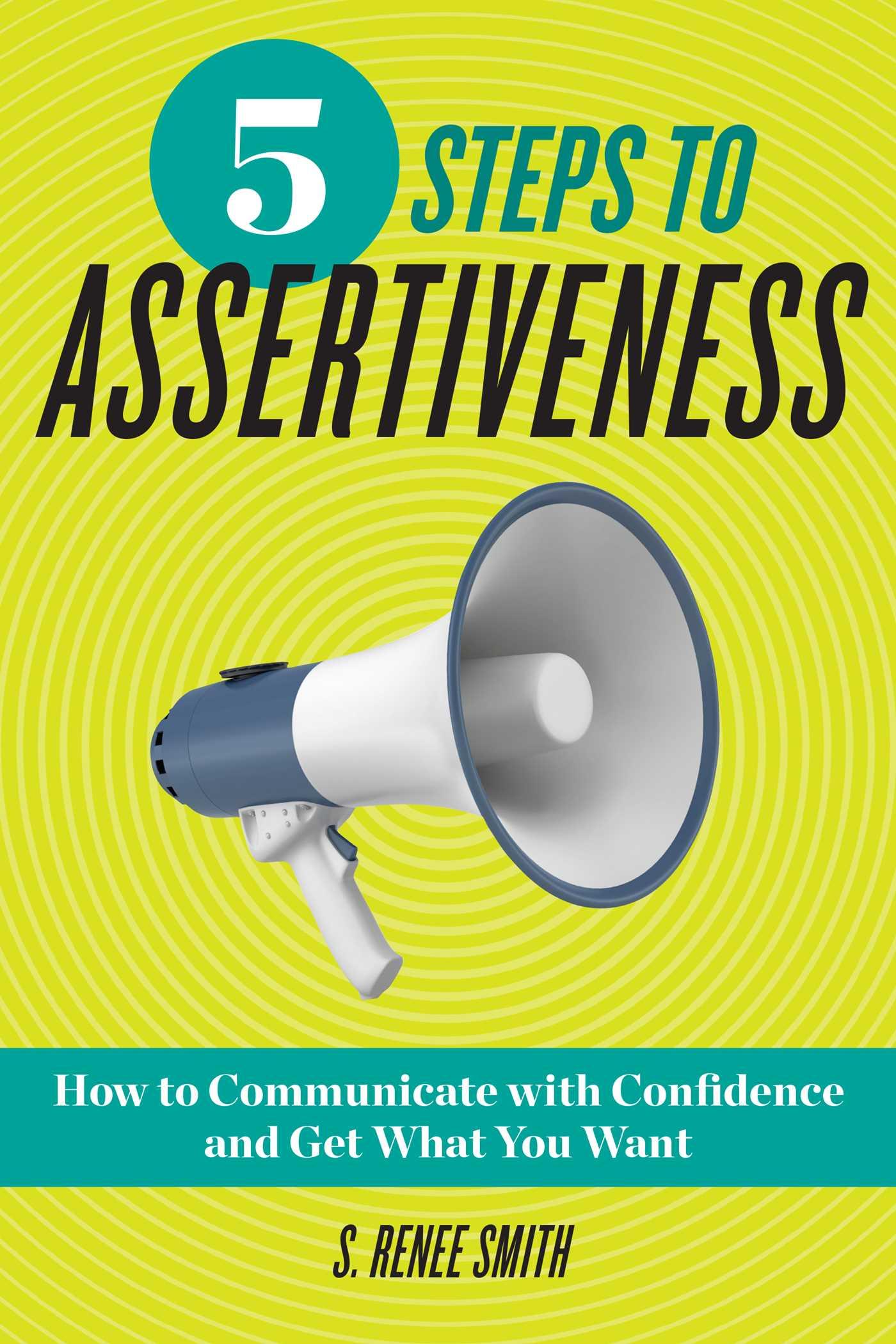 5 Steps to Assertiveness